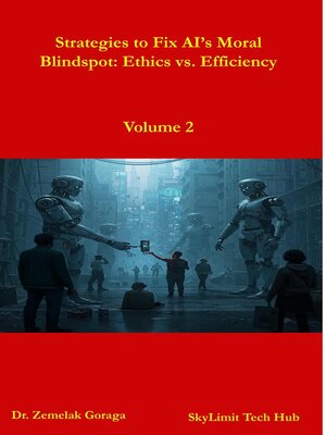 cover image of Strategies to Fix AI's Moral Blindspot